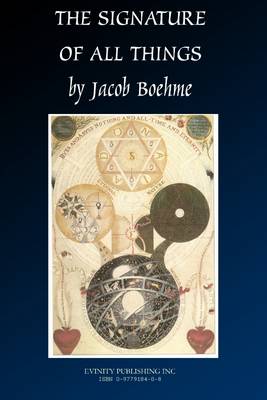 Book cover for The Signature of All Things: By Jacob Boehme