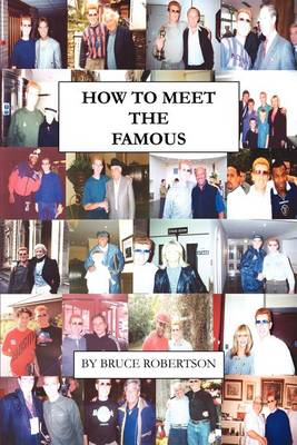 Book cover for How to Meet the Famous