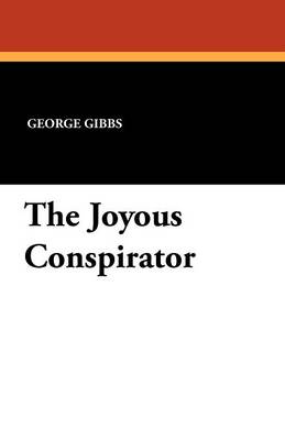 Book cover for The Joyous Conspirator