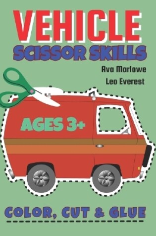 Cover of Vehicle Scissor Skills