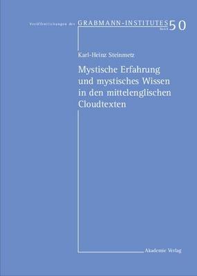 Book cover for Mystische Erfahrung Und Mystisches Wissen in Den Mittelenglischen Cloud-Texten