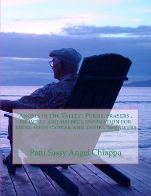 Book cover for Angels in the Valley- Poems, prayers, promises and helpful infomation for those