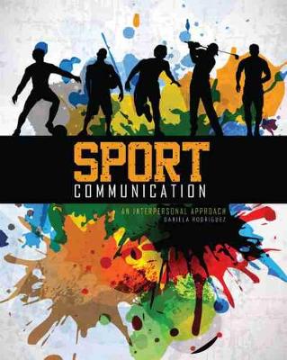 Book cover for Sport Communication: An Interpersonal Approach