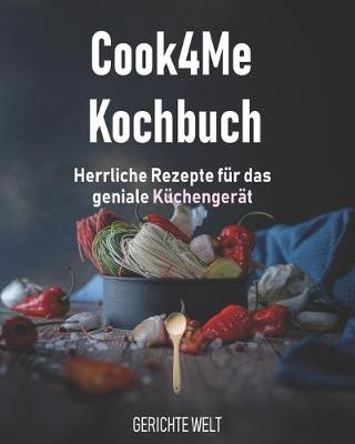 Book cover for Cook4Me Kochbuch