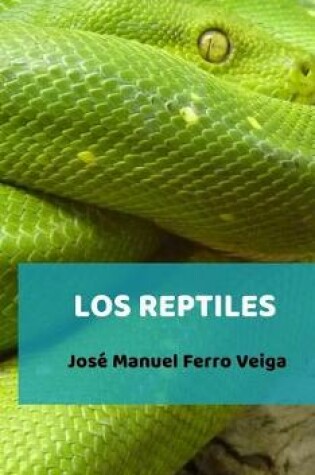 Cover of Los reptiles