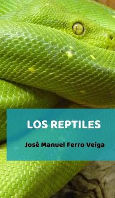 Book cover for Los reptiles