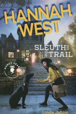 Cover of Hannah West: Sleuth on the Trail