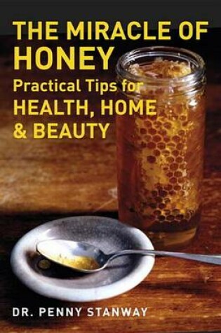 Cover of The Miracle of Honey