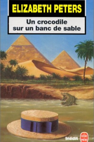 Cover of Un Crocodile Sur UN Banc De Sable