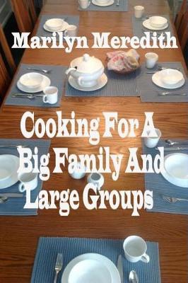 Book cover for Cooking for a Big Family and Large Groups