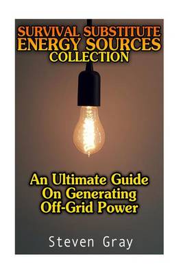 Book cover for Survival Substitute Energy Sources Collection