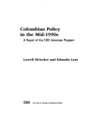 Book cover for Colombian Policy in the Mid-1990s