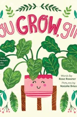 Cover of You Grow, Girl!