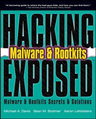 Cover of HACKING EXPOSED MALWARE AND ROOTKITS