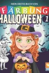 Book cover for Mein erstes Buch von - Farbung - Halloween 1