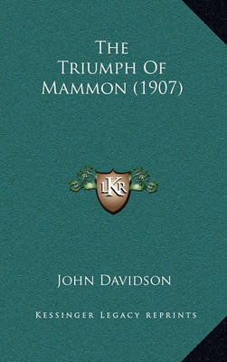 Book cover for The Triumph of Mammon (1907)