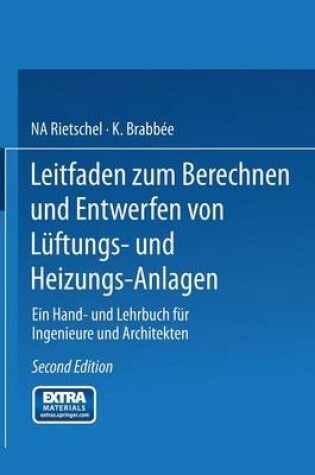 Cover of Leitfaden Zum Berechnen Und Entwerfen Von Luftungs- Und Heizungs-Anlagen