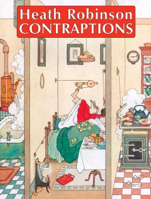 Book cover for Heath Robinson Contraptions