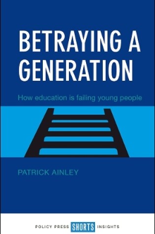 Cover of Betraying a Generation