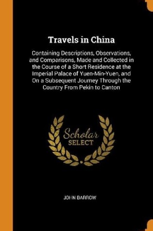 Cover of Travels in China