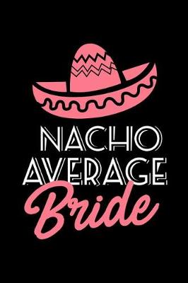 Book cover for Nacho Average Bride