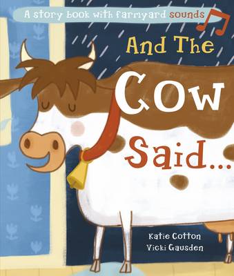 Book cover for And the Cow Said