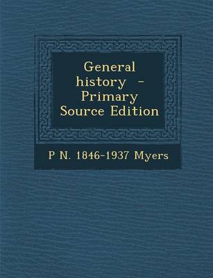 Book cover for General History - Primary Source Edition