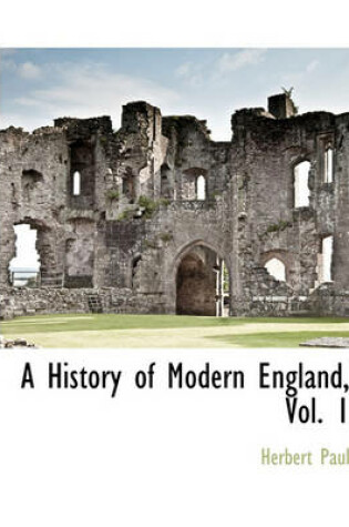 Cover of A History of Modern England, Vol. 1