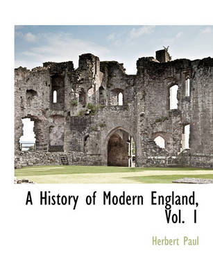 Book cover for A History of Modern England, Vol. 1