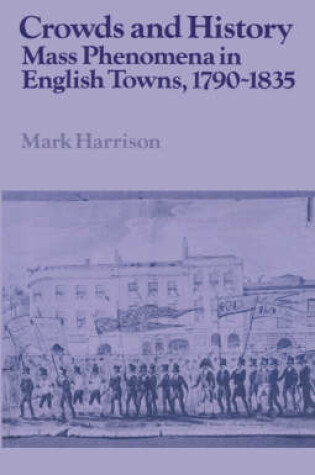 Cover of Crowds and History