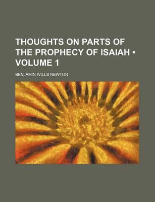 Book cover for Thoughts on Parts of the Prophecy of Isaiah (Volume 1)