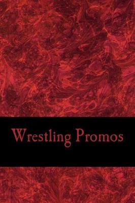 Book cover for Wrestling Promos