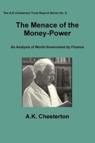 Cover of The Menace of the Money-Power