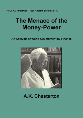 Book cover for The Menace of the Money-Power