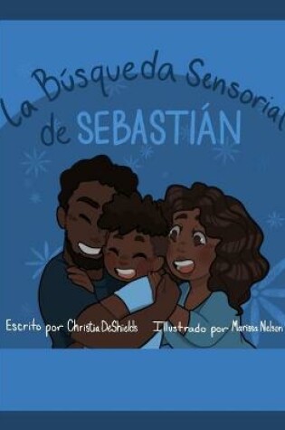 Cover of La Busqueda Sensorial de Sebastian