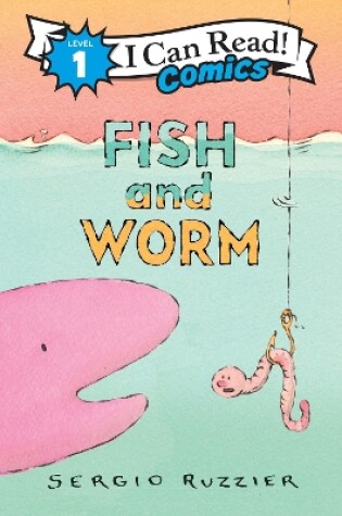 Cover of Fish and Worm