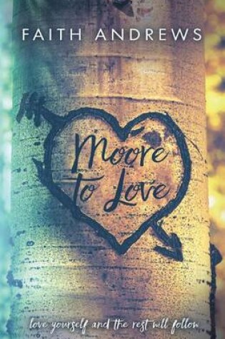 Cover of Moore To Love