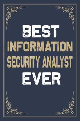 Book cover for Best Information Security Analyst Ever