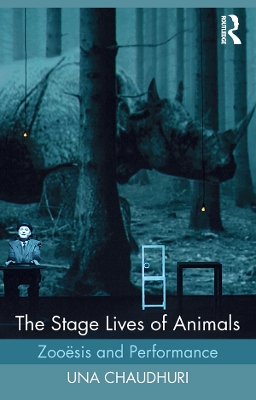 Book cover for The Stage Lives of Animals