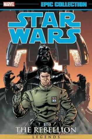 Cover of Star Wars Legends Epic Collection: The Rebellion Vol. 4