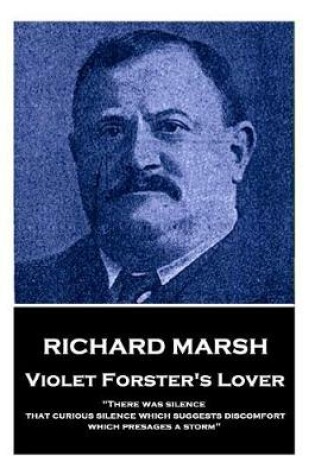 Cover of Richard Marsh - Violet Forster's Lover