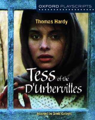Book cover for Oxford Playscripts: Tess of the d'Urbervilles