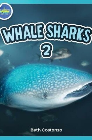 Cover of Whale Shark 2 ages 4-8