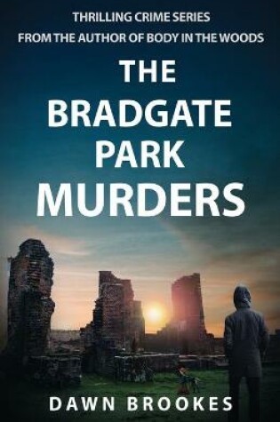 Cover of The Bradgate Park Murders