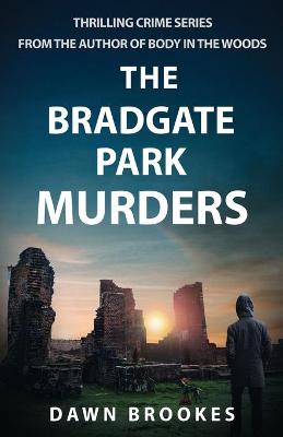 Book cover for The Bradgate Park Murders