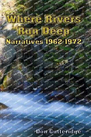 Cover of Where Rivers Run Deep