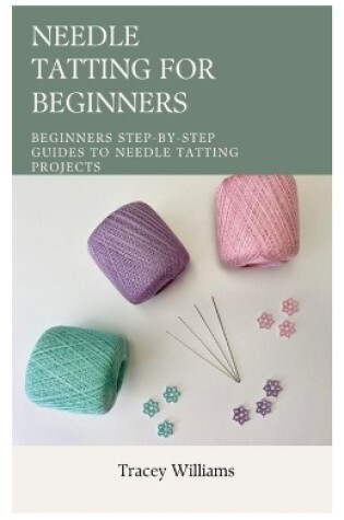 Cover of Needle Tatting for Beginners