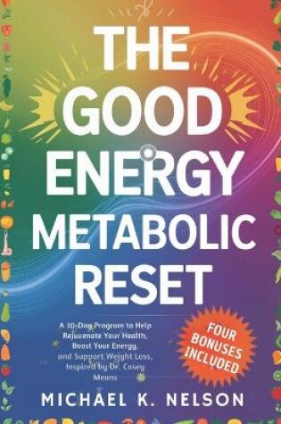 Cover of The Good Energy Metabolic Reset