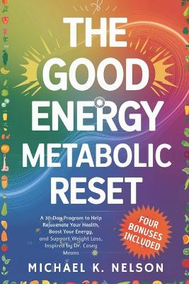 Cover of The Good Energy Metabolic Reset