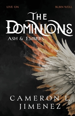 Cover of The Dominions Ash & Embers